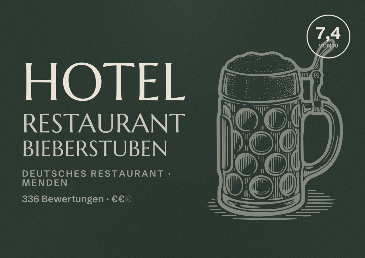 Illustriertes Poster von Hotel Restaurant Bieberstuben, Deutsches Restaurant in Menden: Bewertung 7,4 von 10 aus 336 Bewertungen, Preisniveau €€