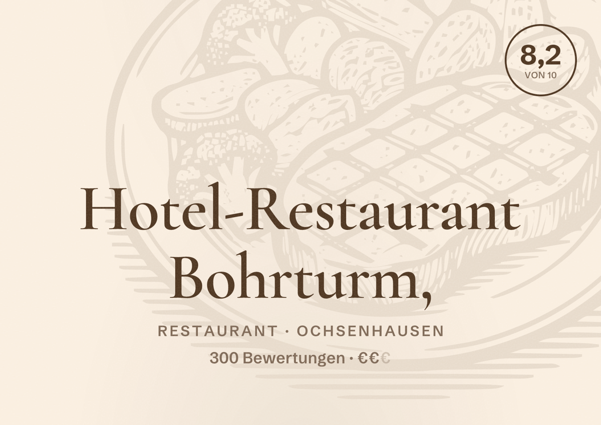 Illustriertes Poster von Hotel-Restaurant Bohrturm,, Restaurant in Ochsenhausen: Bewertung 8,2 von 10 aus 300 Bewertungen, Preisniveau €€
