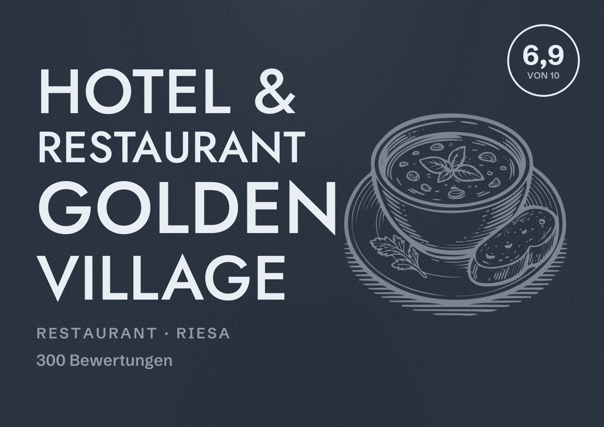 Illustriertes Poster von Hotel & Restaurant Golden Village, Restaurant in Riesa: Bewertung 6,9 von 10 aus 300 Bewertungen