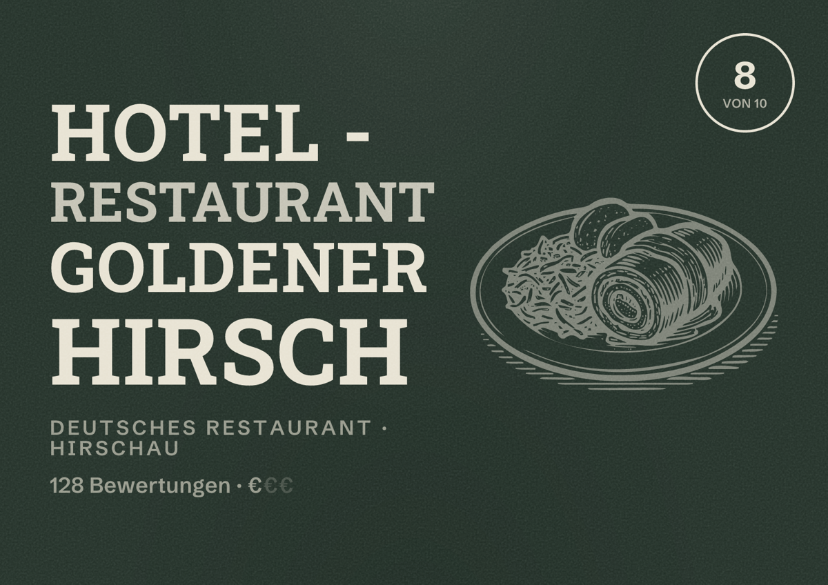 Illustriertes Poster von Hotel - Restaurant Goldener Hirsch, Deutsches Restaurant in Hirschau: Bewertung 8 von 10 aus 128 Bewertungen, Preisniveau €
