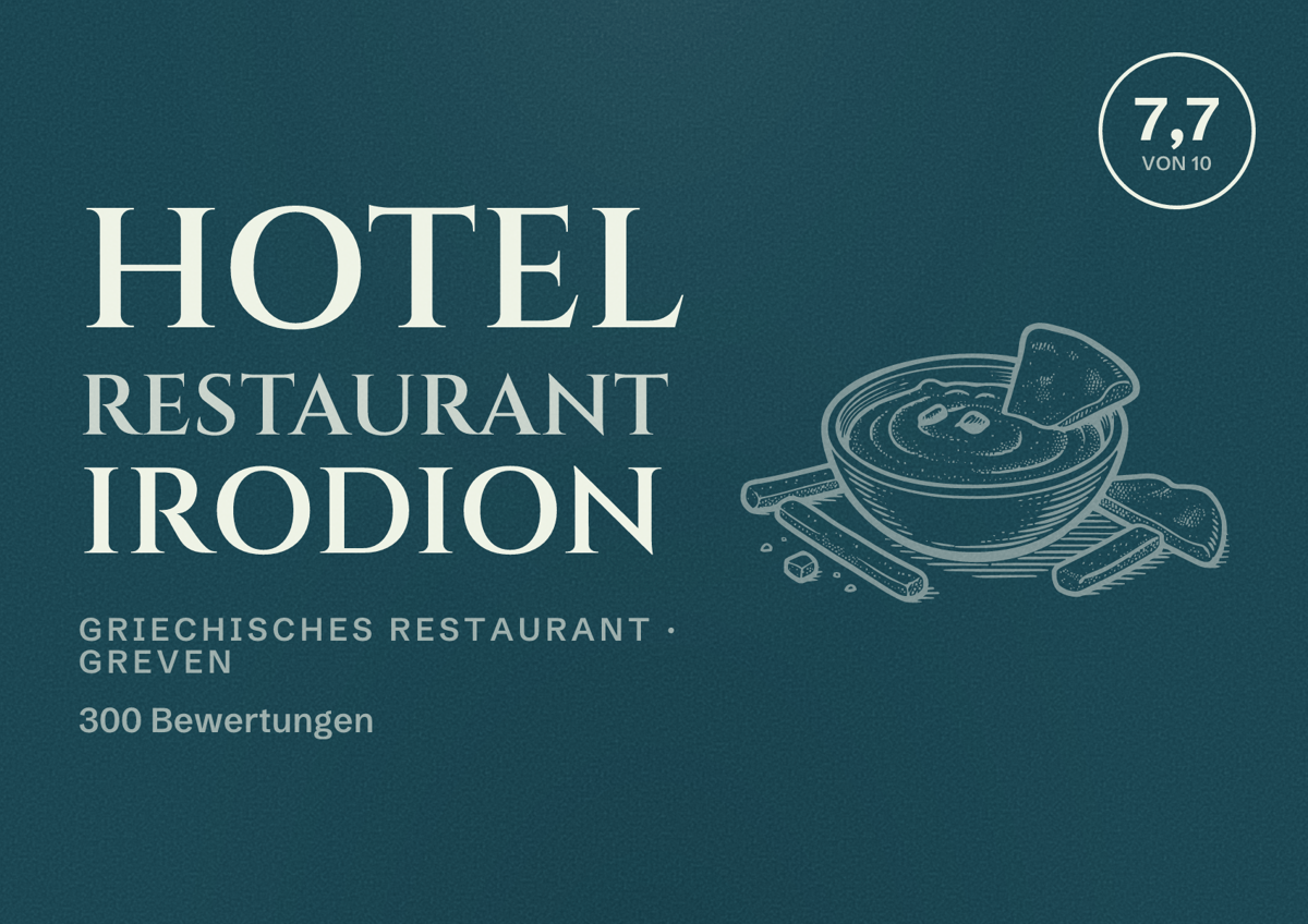 Illustriertes Poster von Hotel Restaurant IRODION, Griechisches Restaurant in Greven: Bewertung 7,7 von 10 aus 300 Bewertungen