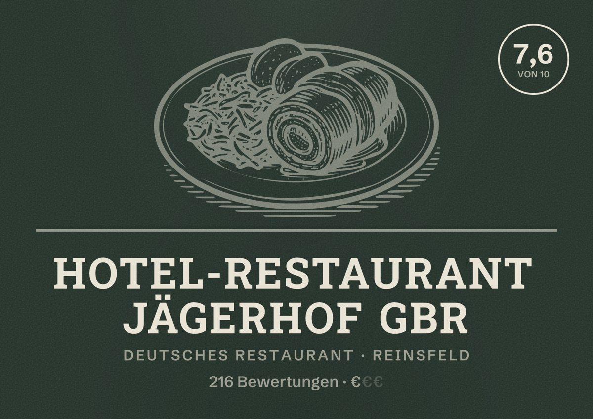 Illustriertes Poster von Hotel-Restaurant Jägerhof GbR, Deutsches Restaurant in Reinsfeld: Bewertung 7,6 von 10 aus 216 Bewertungen, Preisniveau €
