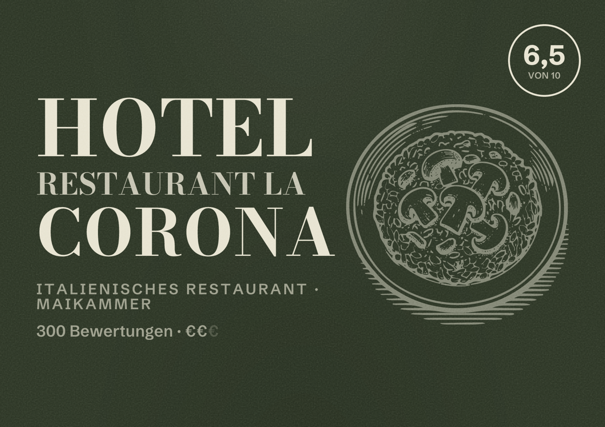 Illustriertes Poster von Hotel Restaurant la Corona, Italienisches Restaurant in Maikammer: Bewertung 6,5 von 10 aus 300 Bewertungen, Preisniveau €€