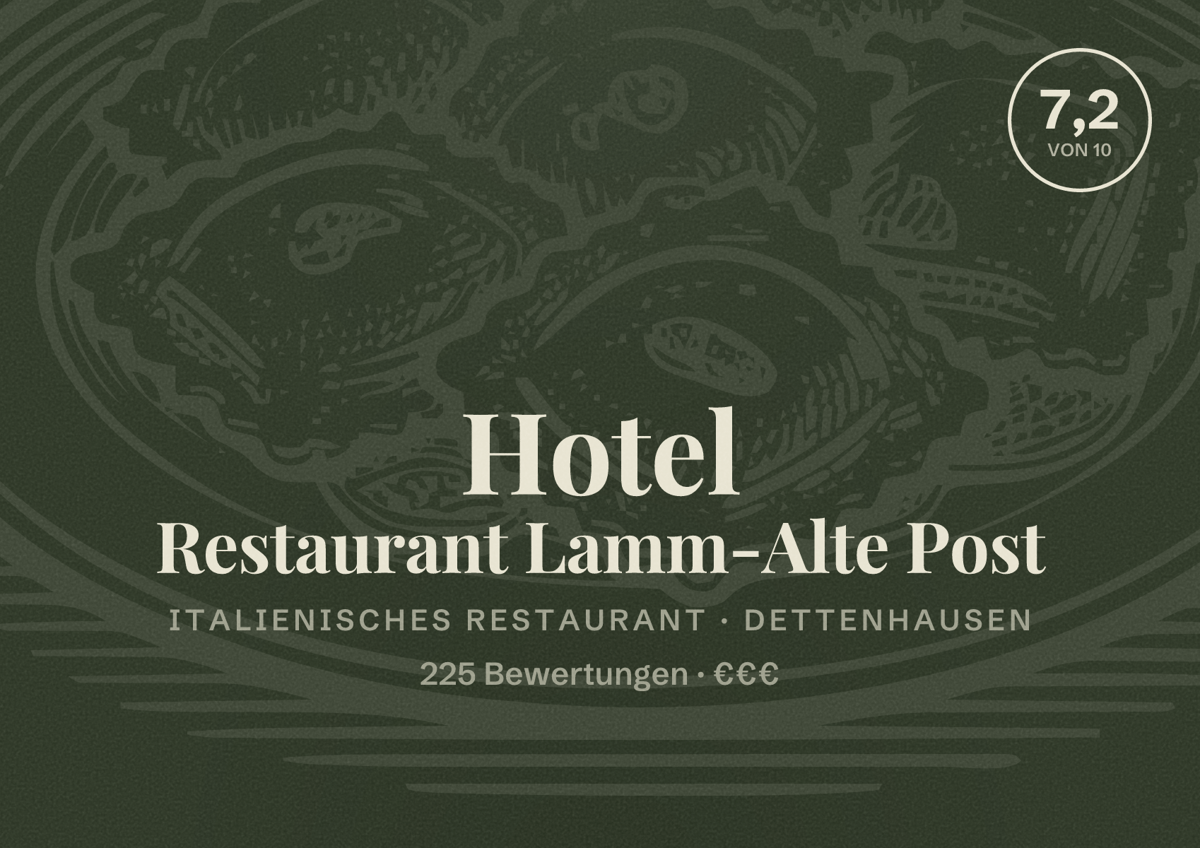 Illustriertes Poster von Hotel Restaurant Lamm-Alte Post, Italienisches Restaurant in Dettenhausen: Bewertung 7,2 von 10 aus 225 Bewertungen, Preisniveau €€€