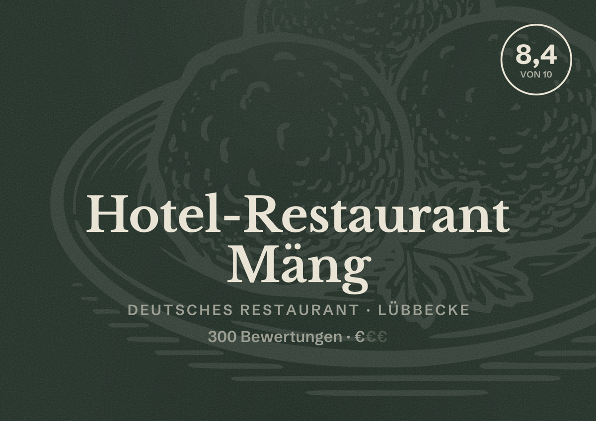 Illustriertes Poster von Hotel-Restaurant Mäng, Deutsches Restaurant in Lübbecke: Bewertung 8,4 von 10 aus 300 Bewertungen, Preisniveau €