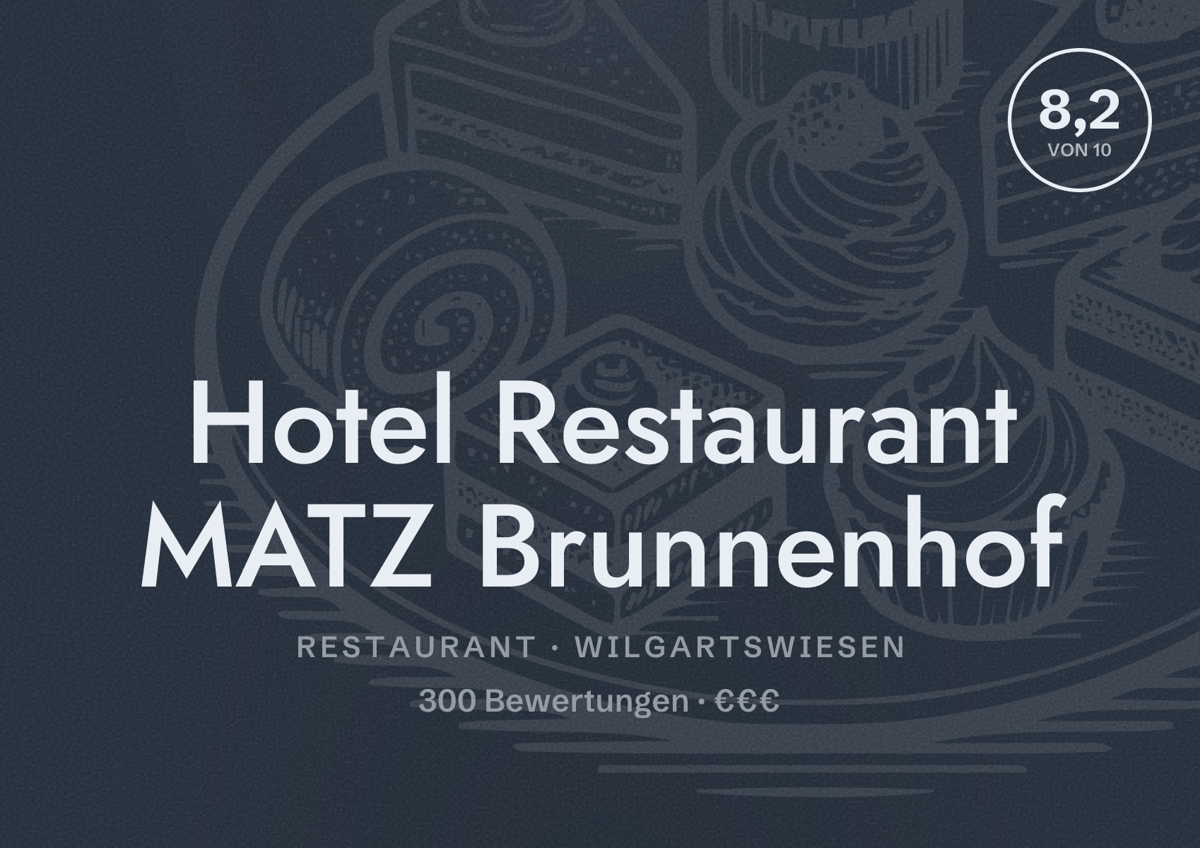 Illustriertes Poster von Hotel Restaurant MATZ Brunnenhof, Restaurant in Wilgartswiesen: Bewertung 8,2 von 10 aus 300 Bewertungen, Preisniveau €€€