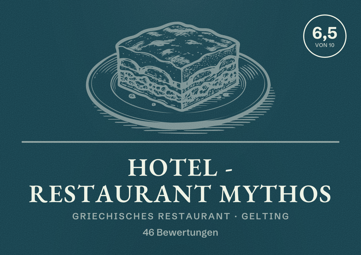 Illustriertes Poster von Hotel - Restaurant MYTHOS, Griechisches Restaurant in Gelting: Bewertung 6,5 von 10 aus 46 Bewertungen