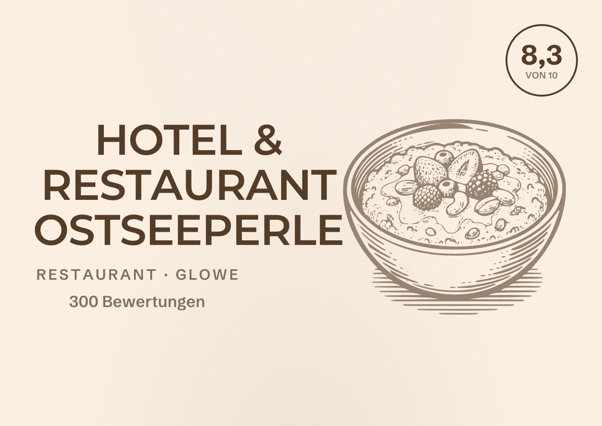 Illustriertes Poster von HOTEL & RESTAURANT OSTSEEPERLE, Restaurant in Glowe: Bewertung 8,3 von 10 aus 300 Bewertungen