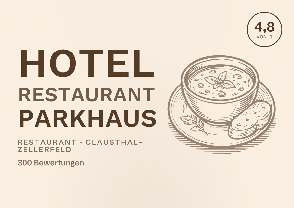 Illustriertes Poster von Hotel Restaurant Parkhaus, Restaurant in Clausthal-Zellerfeld: Bewertung 4,8 von 10 aus 300 Bewertungen