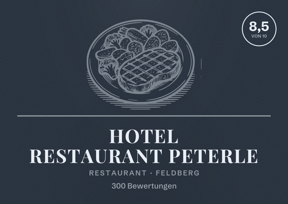 Illustriertes Poster von Hotel Restaurant Peterle, Restaurant in Feldberg: Bewertung 8,5 von 10 aus 300 Bewertungen