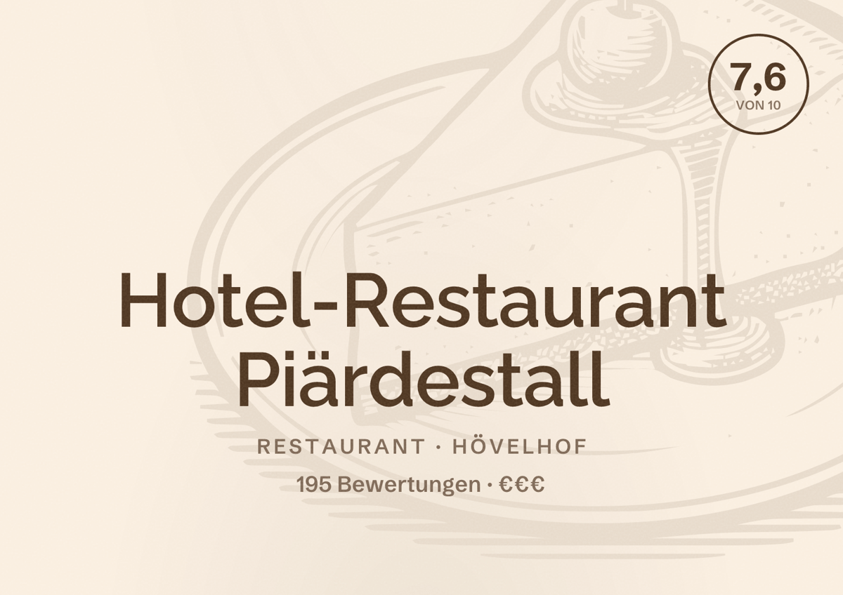 Illustriertes Poster von Hotel-Restaurant Piärdestall, Restaurant in Hövelhof: Bewertung 7,6 von 10 aus 195 Bewertungen, Preisniveau €€€