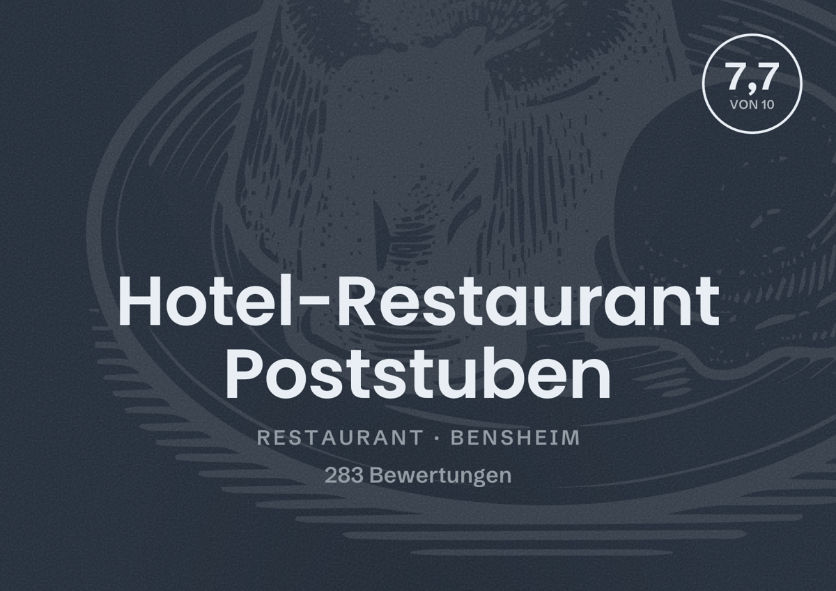 Illustriertes Poster von Hotel-Restaurant Poststuben, Restaurant in Bensheim: Bewertung 7,7 von 10 aus 283 Bewertungen