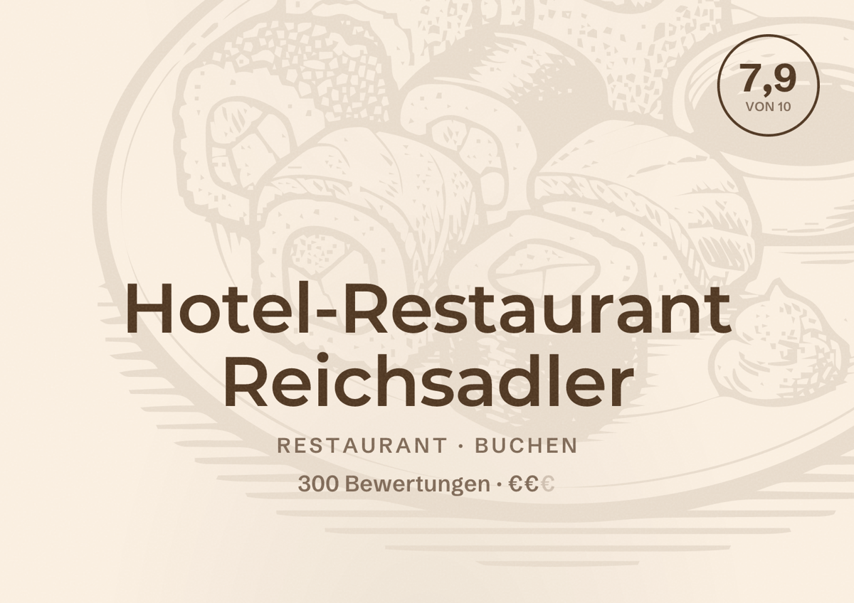 Illustriertes Poster von Hotel-Restaurant Reichsadler, Restaurant in Buchen: Bewertung 7,9 von 10 aus 300 Bewertungen, Preisniveau €€