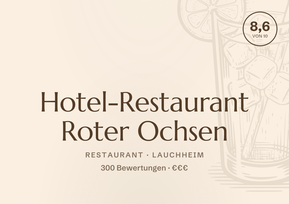 Illustriertes Poster von Hotel-Restaurant Roter Ochsen, Restaurant in Lauchheim: Bewertung 8,6 von 10 aus 300 Bewertungen, Preisniveau €€€