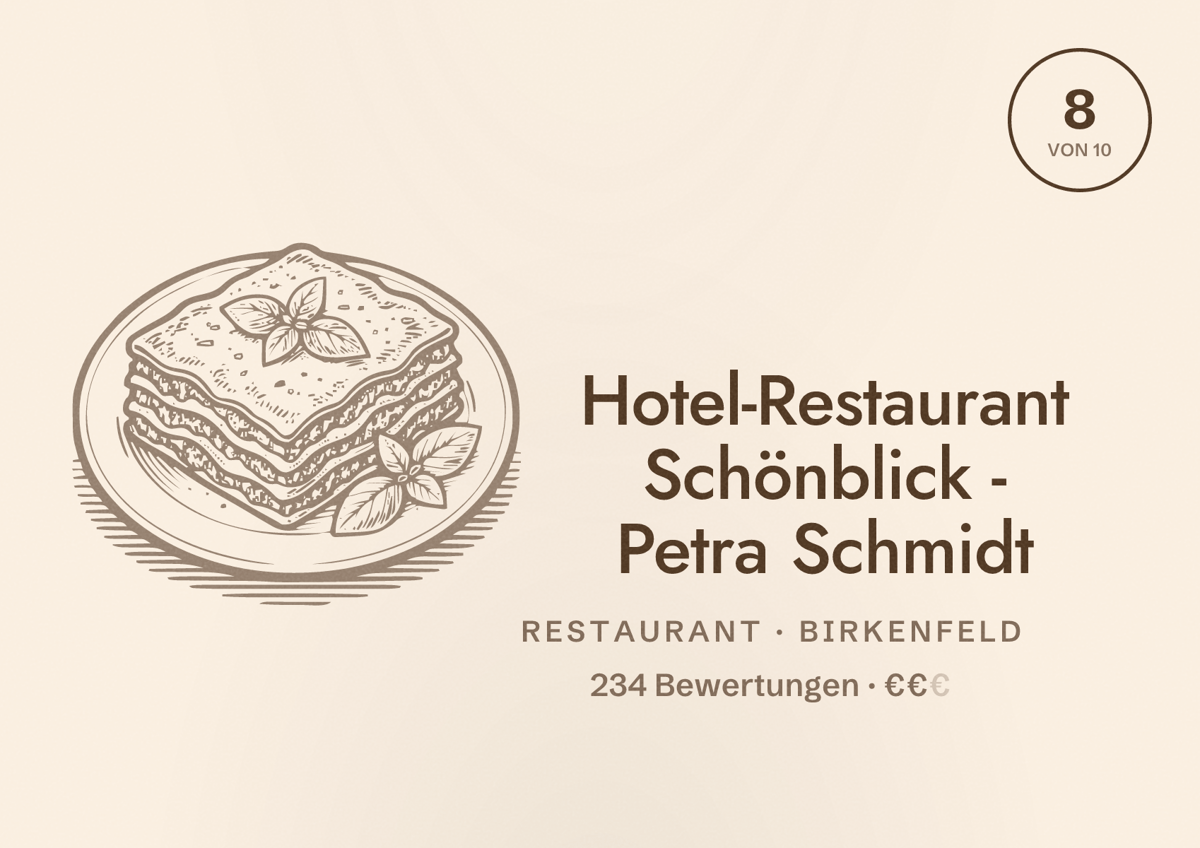 Illustriertes Poster von Hotel-Restaurant Schönblick - Petra Schmidt, Restaurant in Birkenfeld: Bewertung 8 von 10 aus 234 Bewertungen, Preisniveau €€