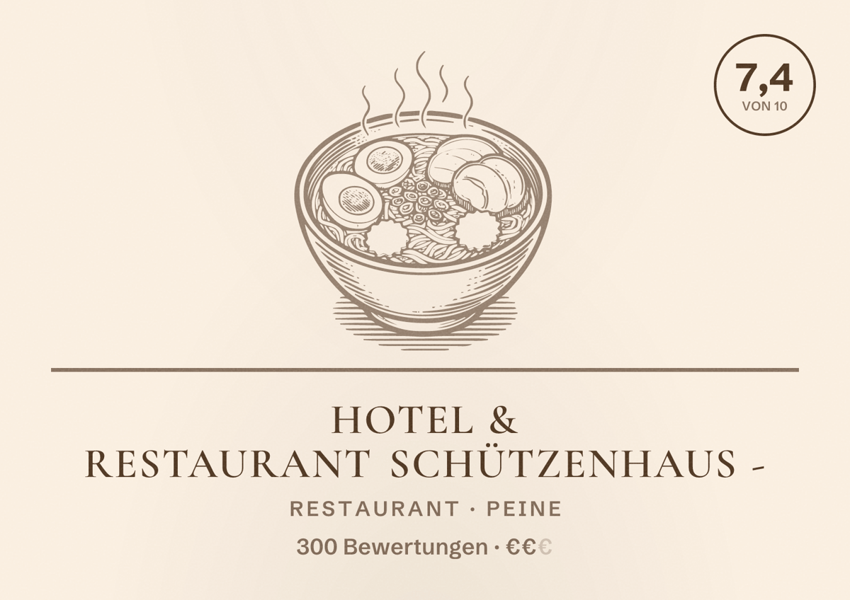 Illustriertes Poster von Hotel & Restaurant Schützenhaus -, Restaurant in Peine: Bewertung 7,4 von 10 aus 300 Bewertungen, Preisniveau €€