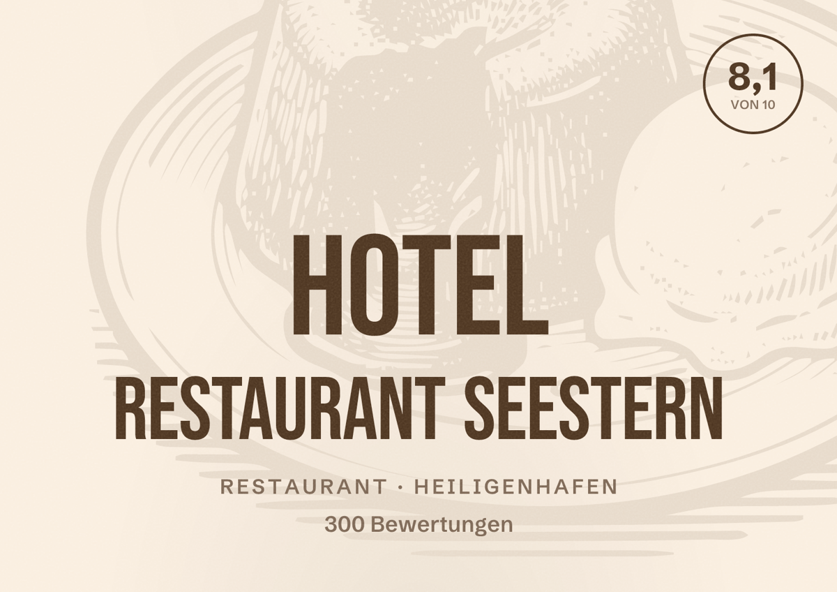 Illustriertes Poster von Hotel Restaurant Seestern, Restaurant in Heiligenhafen: Bewertung 8,1 von 10 aus 300 Bewertungen