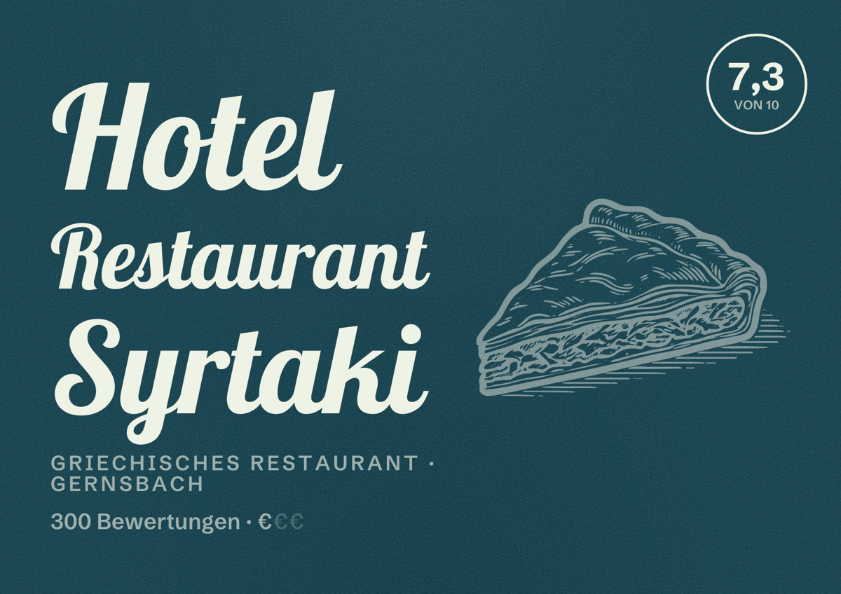 Illustriertes Poster von Hotel Restaurant Syrtaki, Griechisches Restaurant in Gernsbach: Bewertung 7,3 von 10 aus 300 Bewertungen, Preisniveau €
