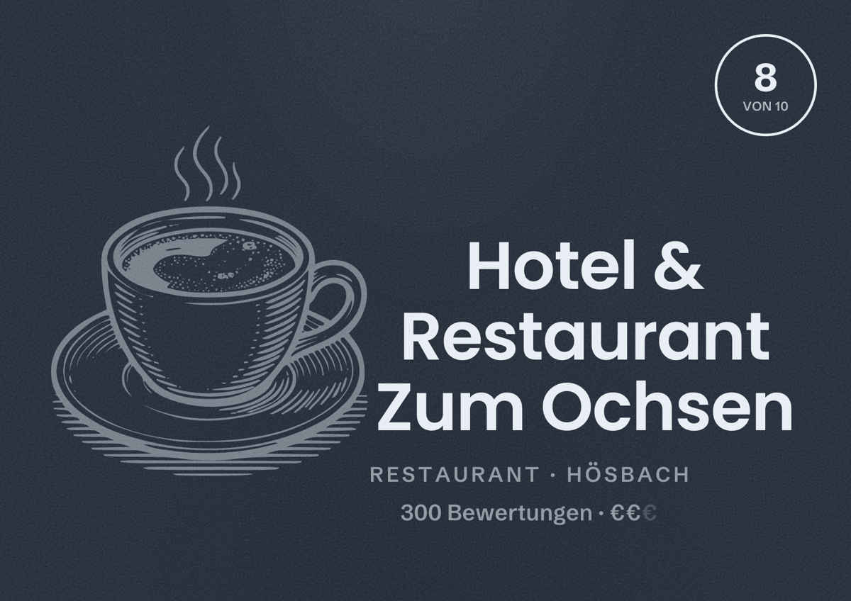 Illustriertes Poster von Hotel & Restaurant Zum Ochsen, Restaurant in Hösbach: Bewertung 8 von 10 aus 300 Bewertungen, Preisniveau €€