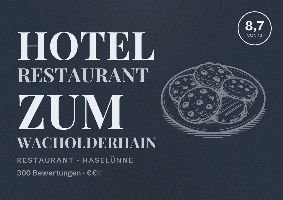Illustriertes Poster von Hotel Restaurant Zum Wacholderhain, Restaurant in Haselünne: Bewertung 8,7 von 10 aus 300 Bewertungen, Preisniveau €€