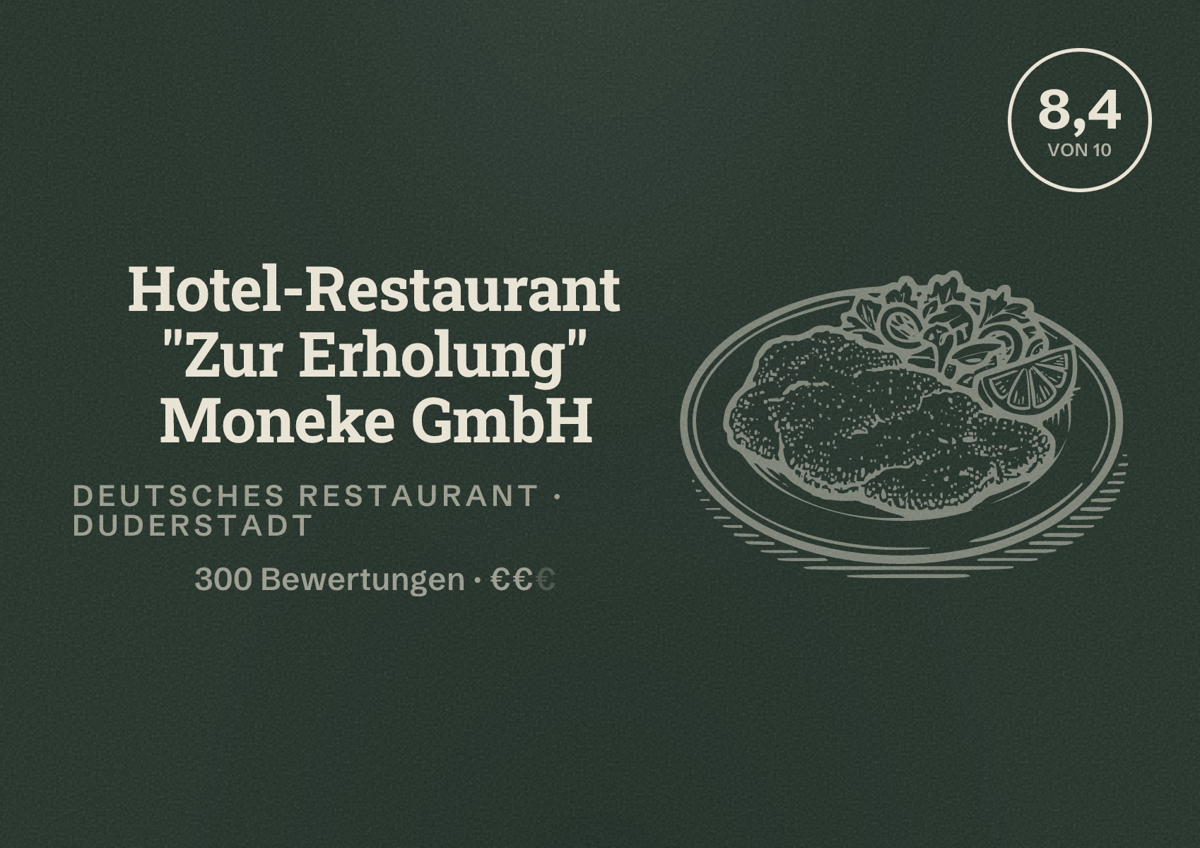 Illustriertes Poster von Hotel-Restaurant "Zur Erholung" Moneke GmbH, Deutsches Restaurant in Duderstadt: Bewertung 8,4 von 10 aus 300 Bewertungen, Preisniveau €€