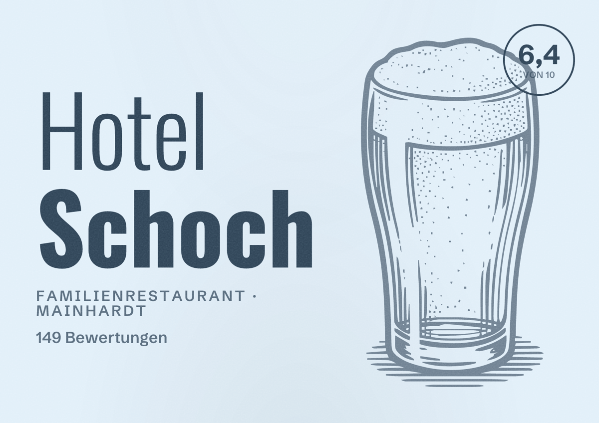 Illustriertes Poster von Hotel Schoch, Familienrestaurant in Mainhardt: Bewertung 6,4 von 10 aus 149 Bewertungen