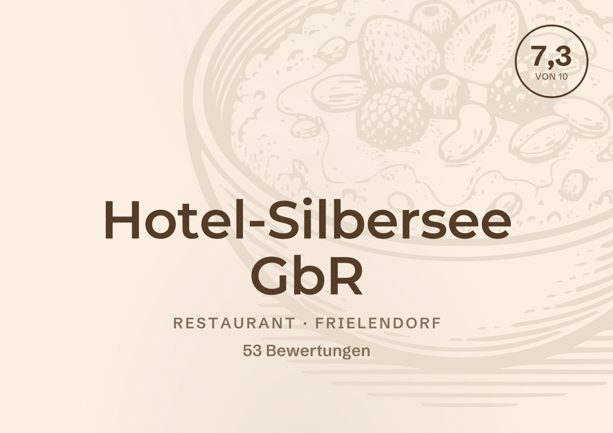 Illustriertes Poster von Hotel-Silbersee GbR, Restaurant in Frielendorf: Bewertung 7,3 von 10 aus 53 Bewertungen