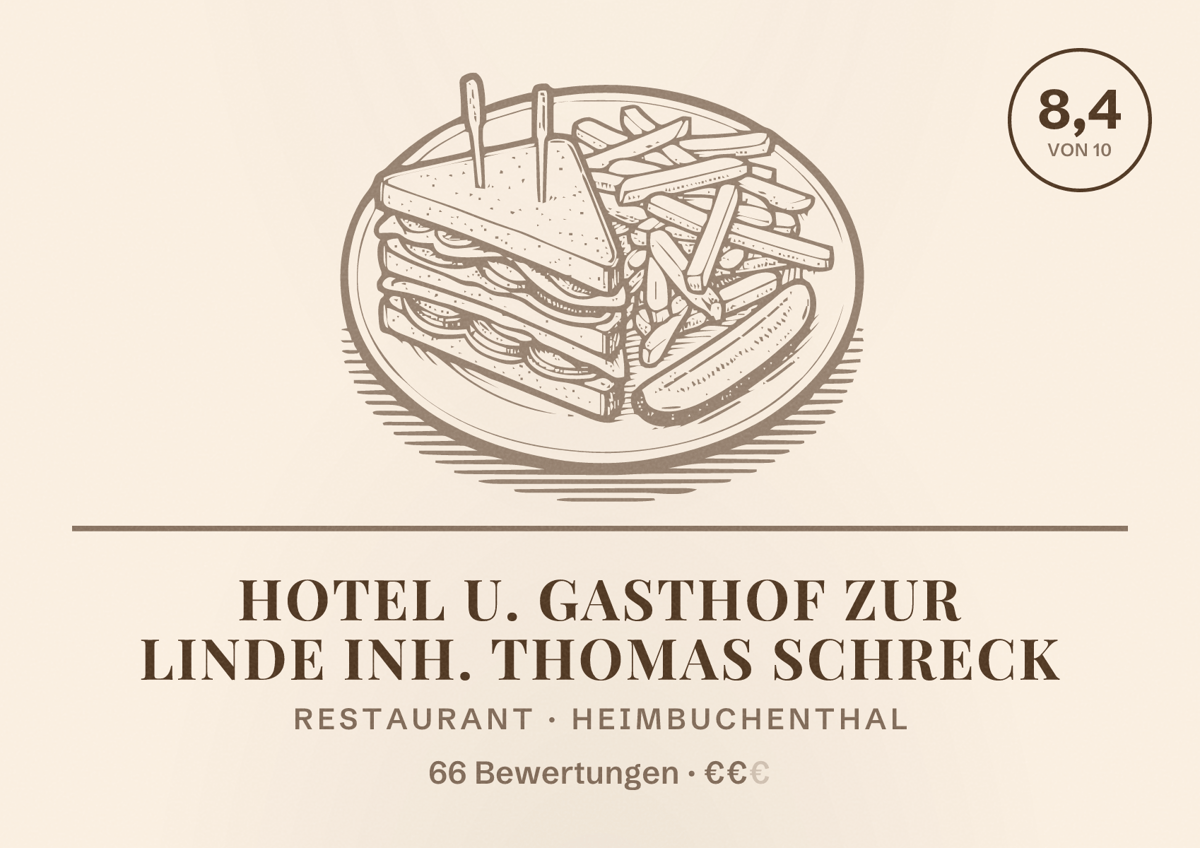 Illustriertes Poster von Hotel u. Gasthof Zur Linde Inh. Thomas Schreck, Restaurant in Heimbuchenthal: Bewertung 8,4 von 10 aus 66 Bewertungen, Preisniveau €€