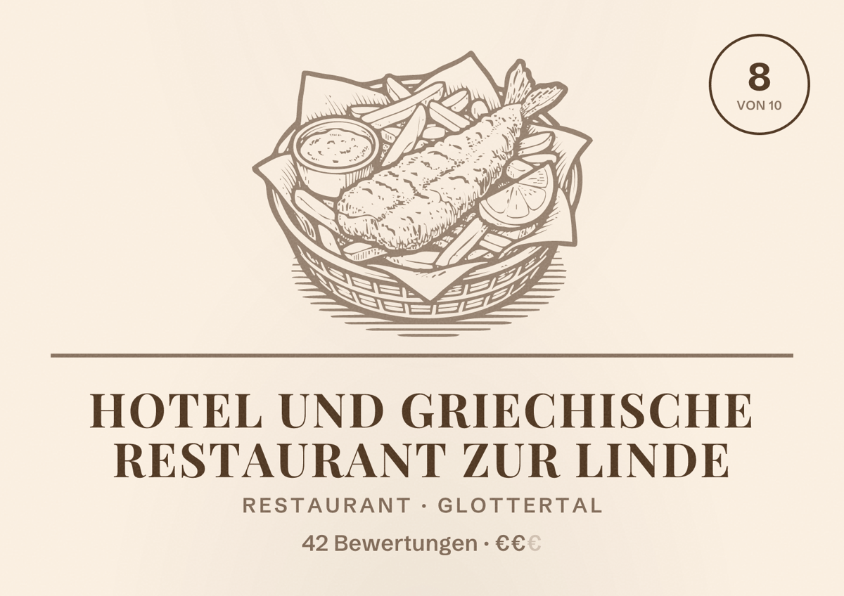 Illustriertes Poster von Hotel und Griechische Restaurant zur Linde, Restaurant in Glottertal: Bewertung 8 von 10 aus 42 Bewertungen, Preisniveau €€