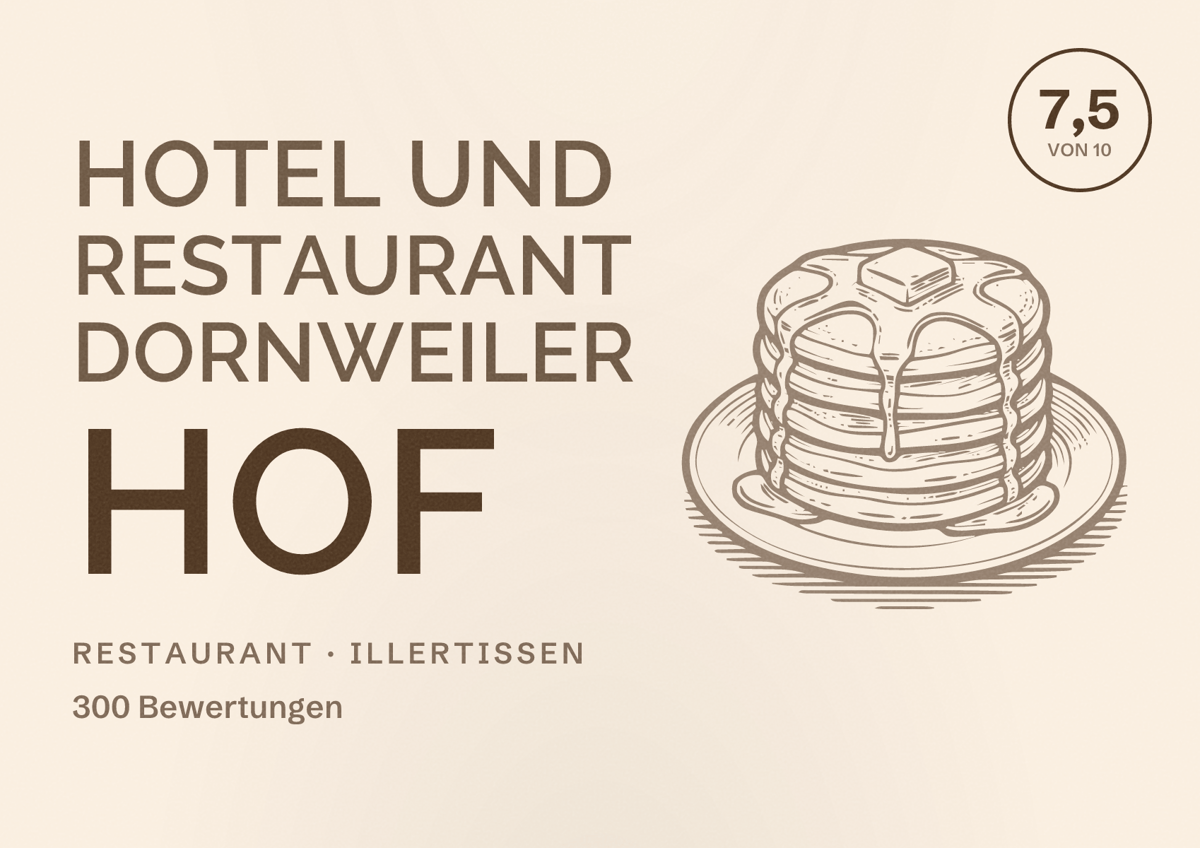 Illustriertes Poster von Hotel und Restaurant Dornweiler Hof, Restaurant in Illertissen: Bewertung 7,5 von 10 aus 300 Bewertungen