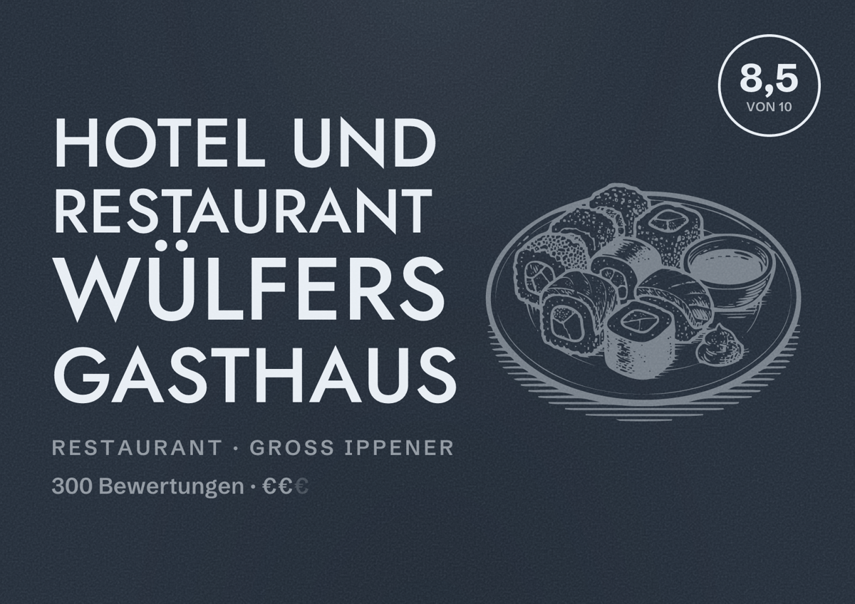 Illustriertes Poster von Hotel und Restaurant Wülfers Gasthaus, Restaurant in Groß Ippener: Bewertung 8,5 von 10 aus 300 Bewertungen, Preisniveau €€