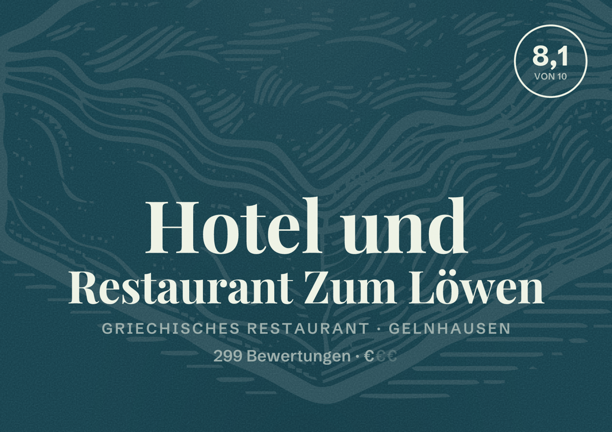 Illustriertes Poster von Hotel und Restaurant Zum Löwen, Griechisches Restaurant in Gelnhausen: Bewertung 8,1 von 10 aus 299 Bewertungen, Preisniveau €