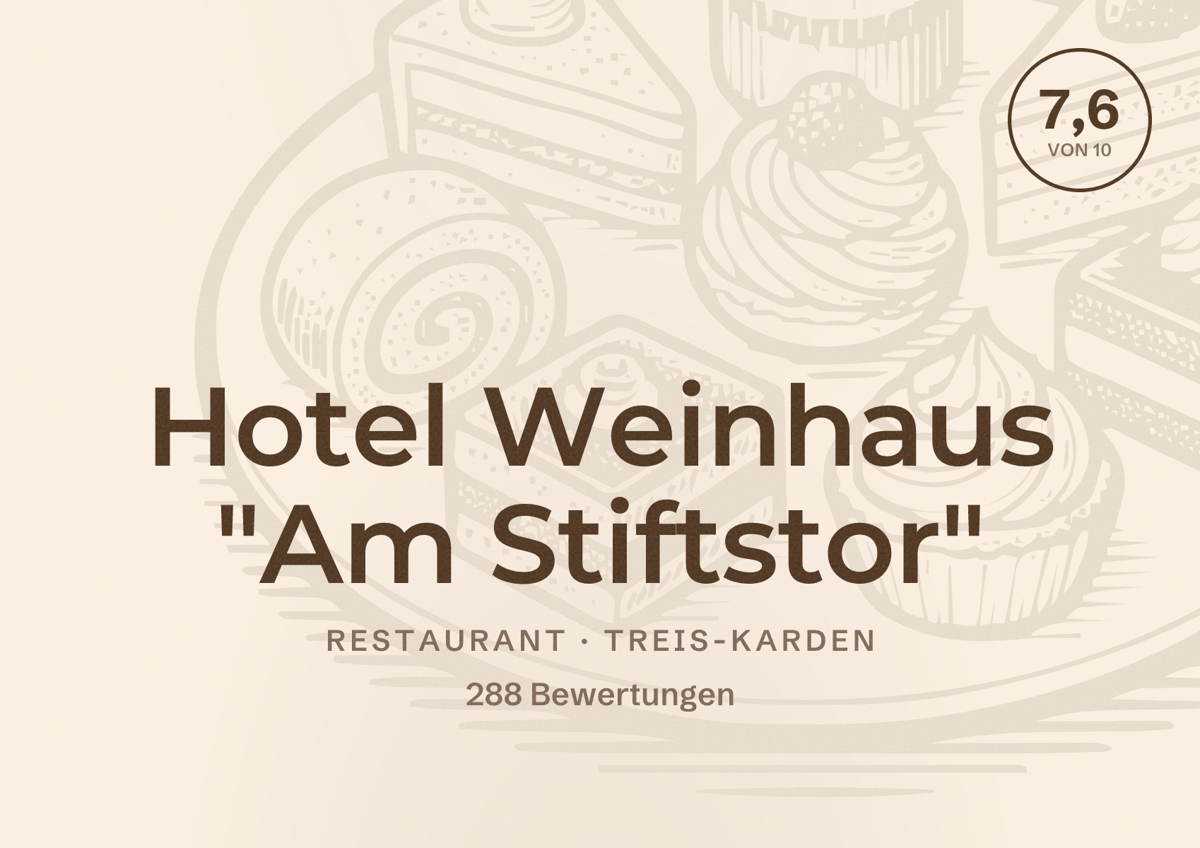 Illustriertes Poster von Hotel Weinhaus "Am Stiftstor", Restaurant in Treis-Karden: Bewertung 7,6 von 10 aus 288 Bewertungen