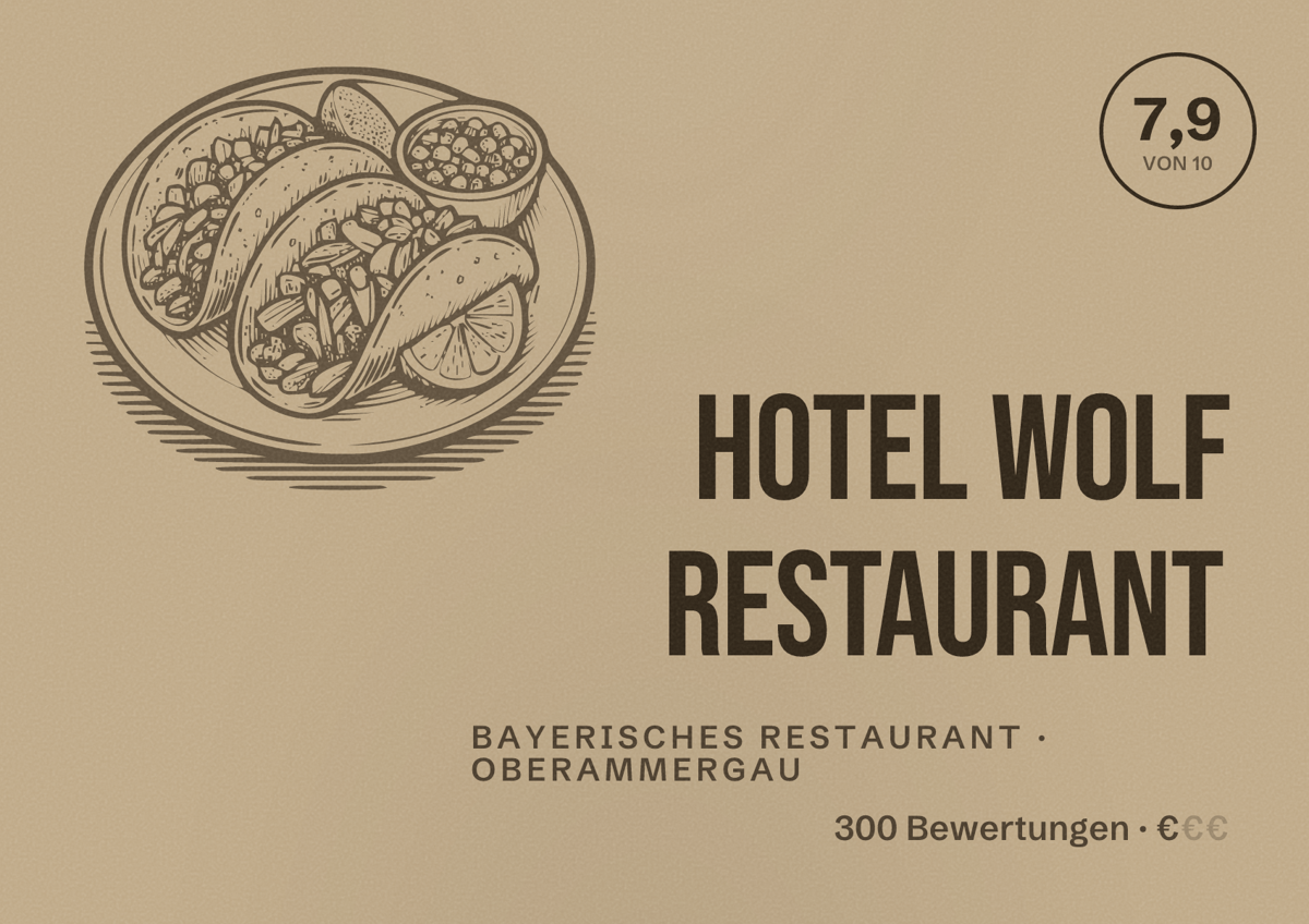 Illustriertes Poster von Hotel Wolf Restaurant, Bayerisches Restaurant in Oberammergau: Bewertung 7,9 von 10 aus 300 Bewertungen, Preisniveau €