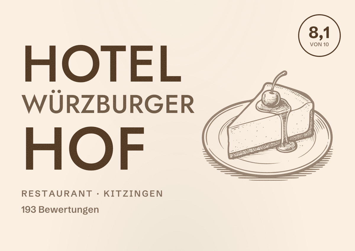 Illustriertes Poster von Hotel Würzburger Hof, Restaurant in Kitzingen: Bewertung 8,1 von 10 aus 193 Bewertungen