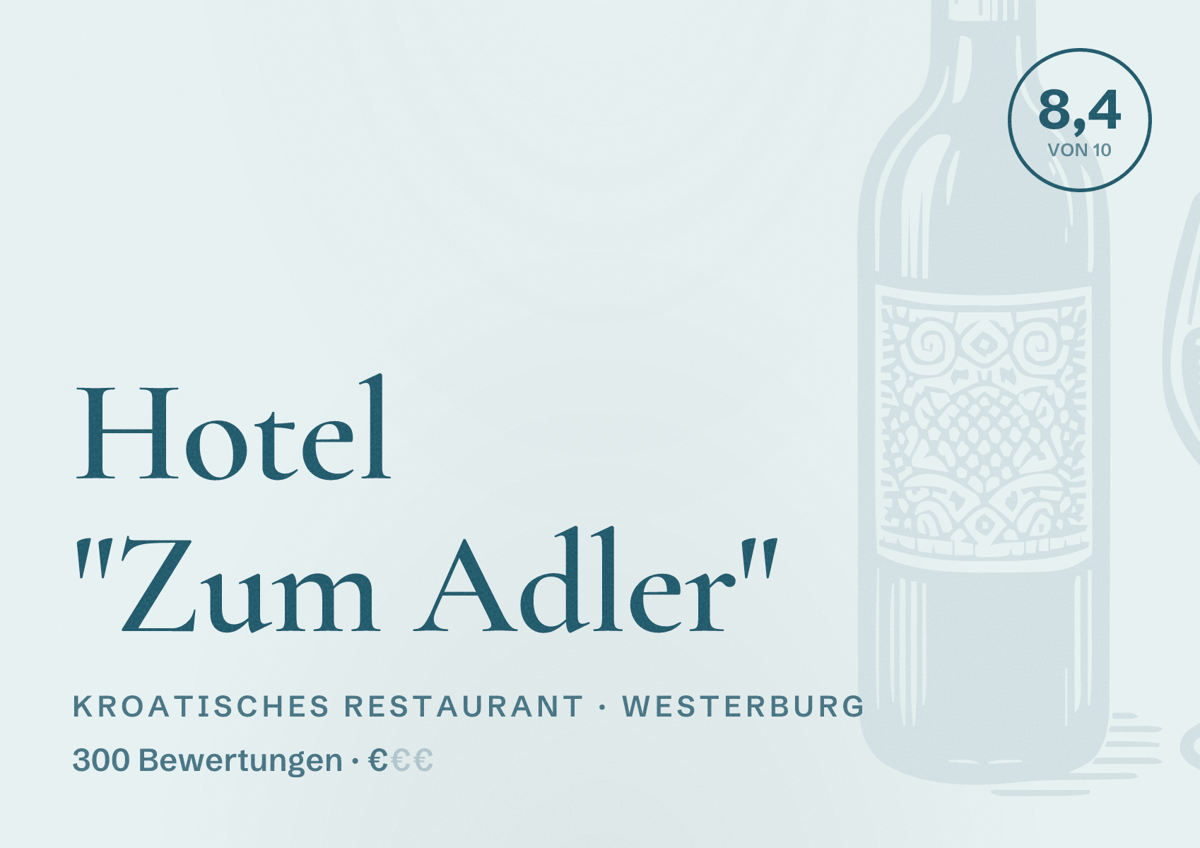 Illustriertes Poster von Hotel "Zum Adler", Kroatisches Restaurant in Westerburg: Bewertung 8,4 von 10 aus 300 Bewertungen, Preisniveau €