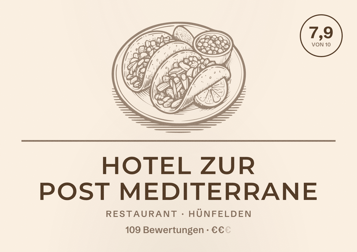 Illustriertes Poster von Hotel Zur Post mediterrane, Restaurant in Hünfelden: Bewertung 7,9 von 10 aus 109 Bewertungen, Preisniveau €€