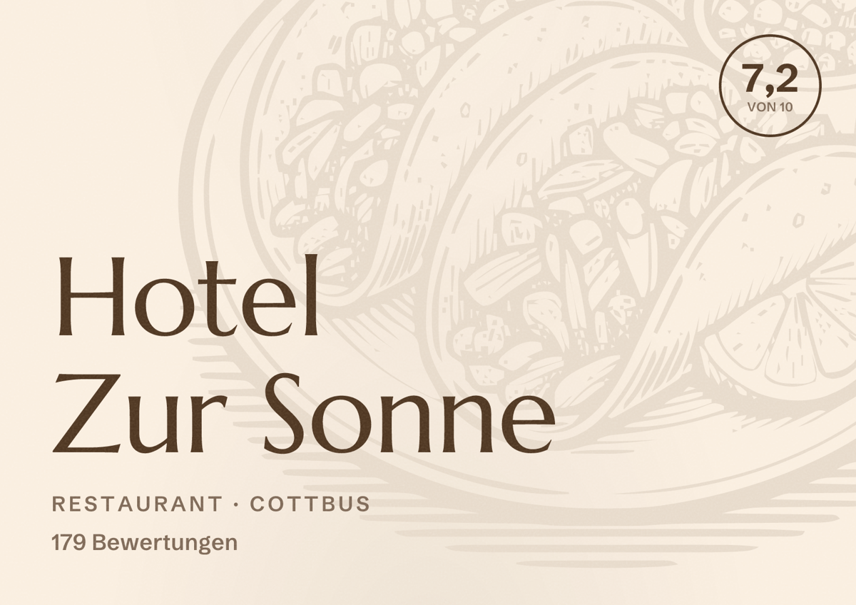 Illustriertes Poster von Hotel Zur Sonne, Restaurant in Cottbus: Bewertung 7,2 von 10 aus 179 Bewertungen