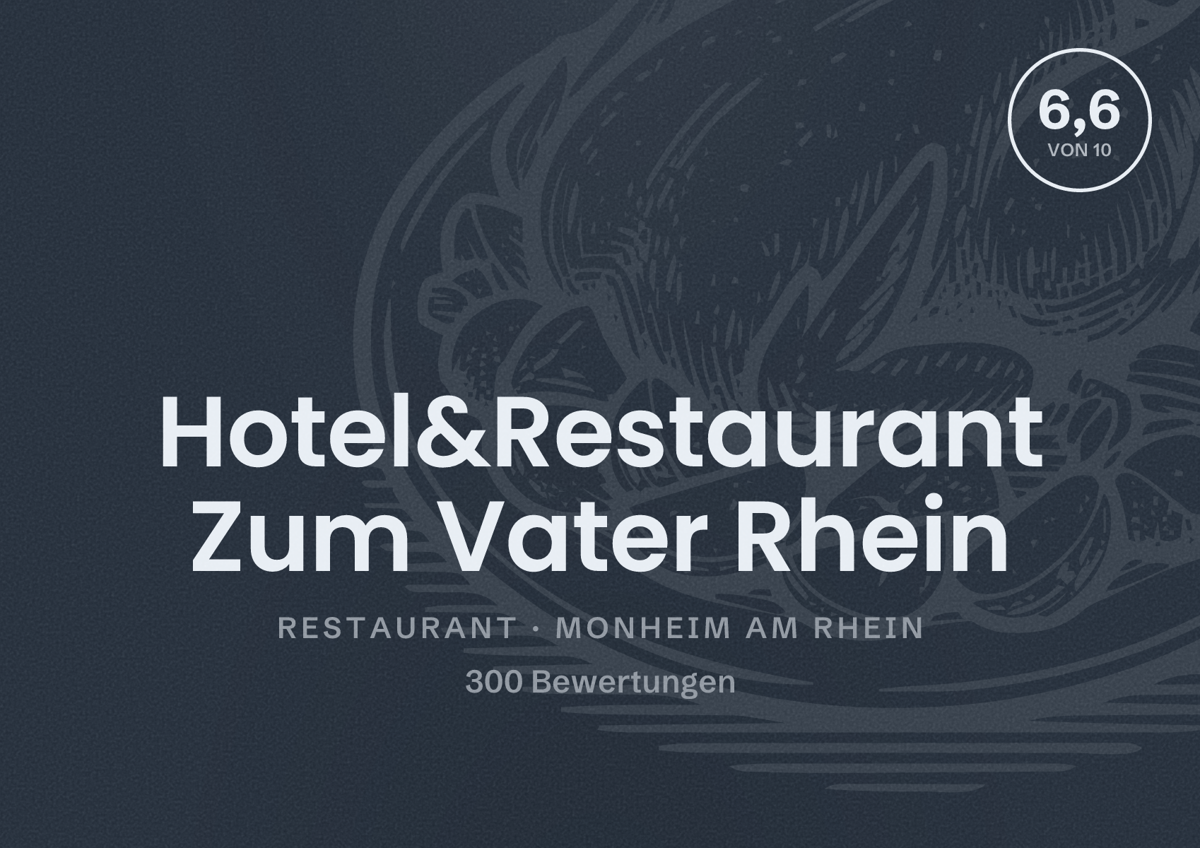 Illustriertes Poster von Hotel&Restaurant Zum Vater Rhein, Restaurant in Monheim am Rhein: Bewertung 6,6 von 10 aus 300 Bewertungen