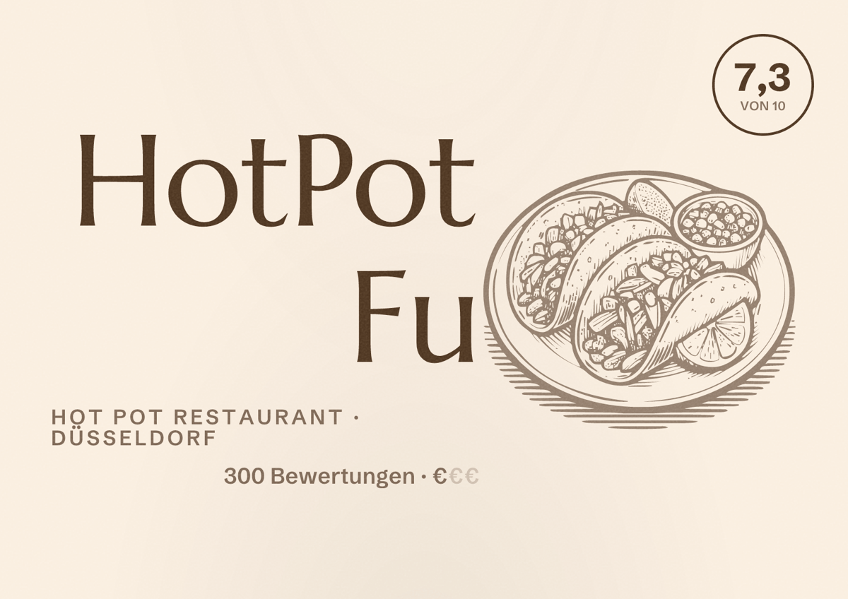 Illustriertes Poster von HotPot Fu, Hot Pot Restaurant in Düsseldorf: Bewertung 7,3 von 10 aus 300 Bewertungen, Preisniveau €