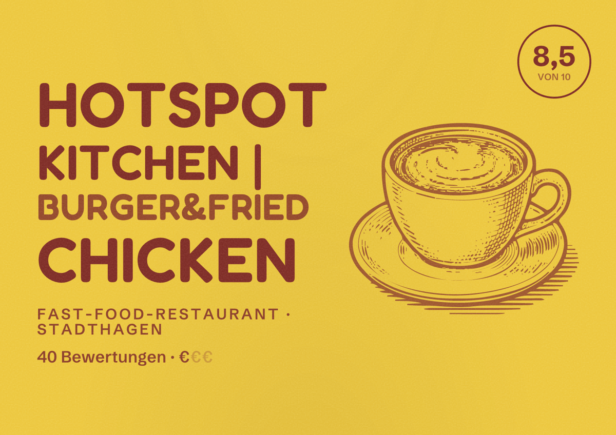 Illustriertes Poster von Hotspot Kitchen | Burger&Fried Chicken, Fast-Food-Restaurant in Stadthagen: Bewertung 8,5 von 10 aus 40 Bewertungen, Preisniveau €