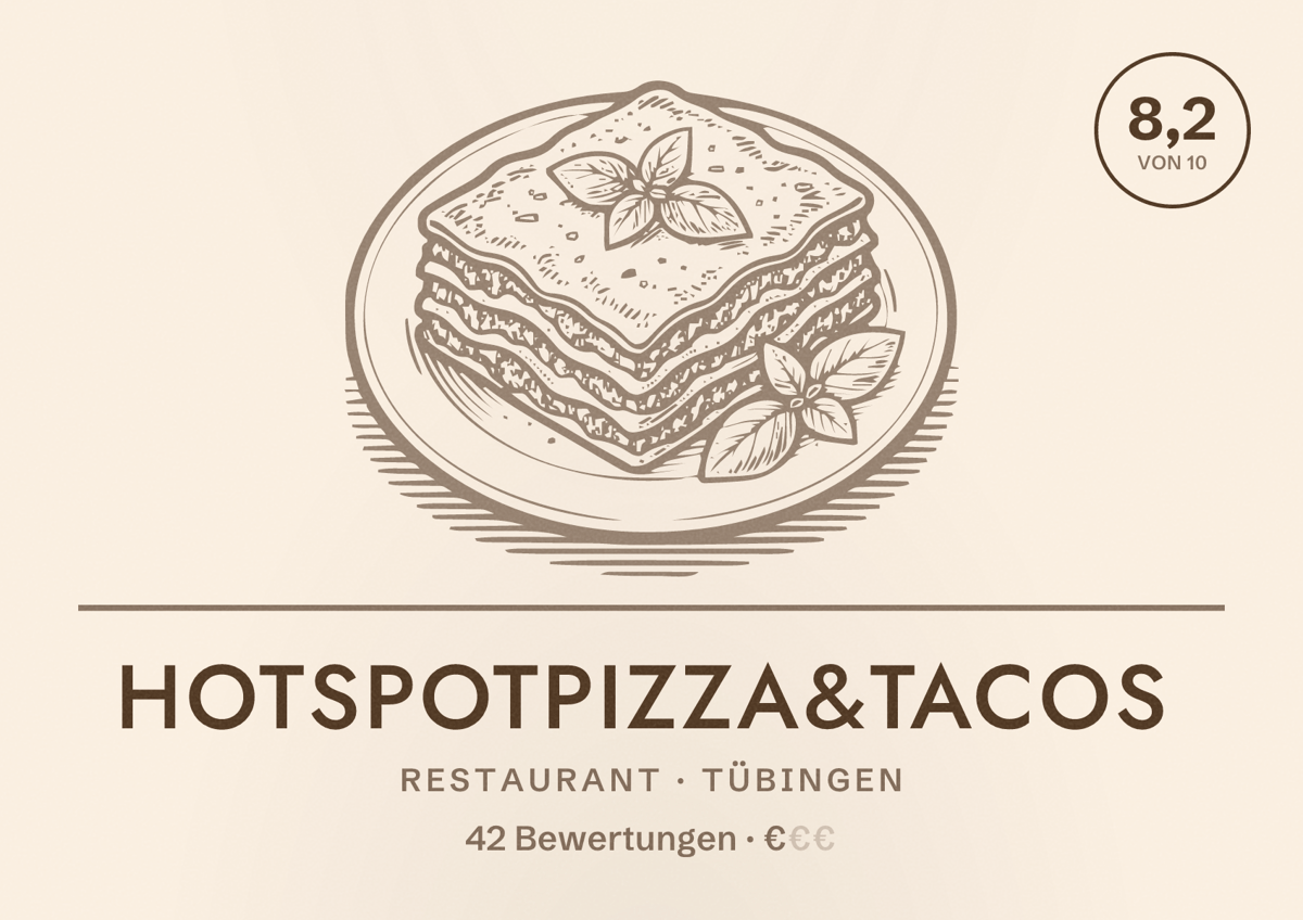 Illustriertes Poster von HotSpotpizza&Tacos, Restaurant in Tübingen: Bewertung 8,2 von 10 aus 42 Bewertungen, Preisniveau €