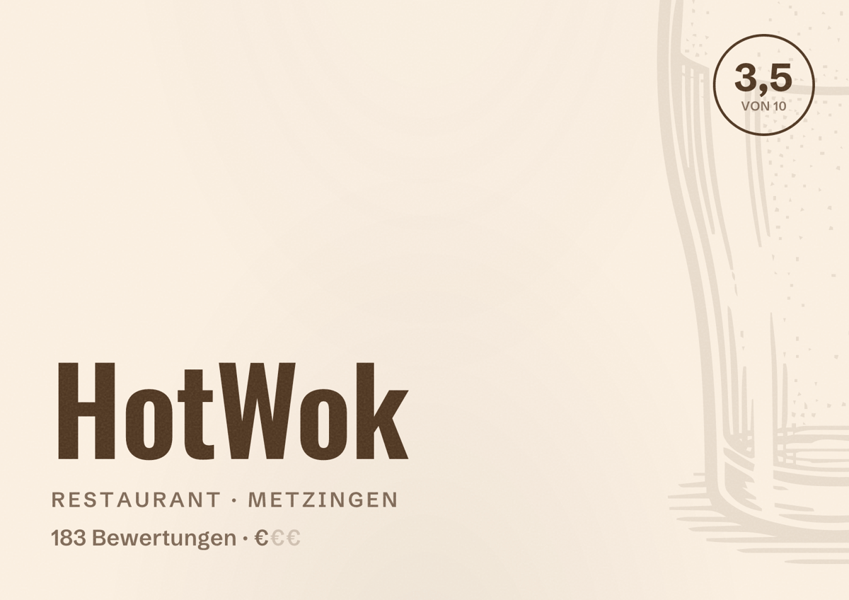 Illustriertes Poster von HotWok, Restaurant in Metzingen: Bewertung 3,5 von 10 aus 183 Bewertungen, Preisniveau €