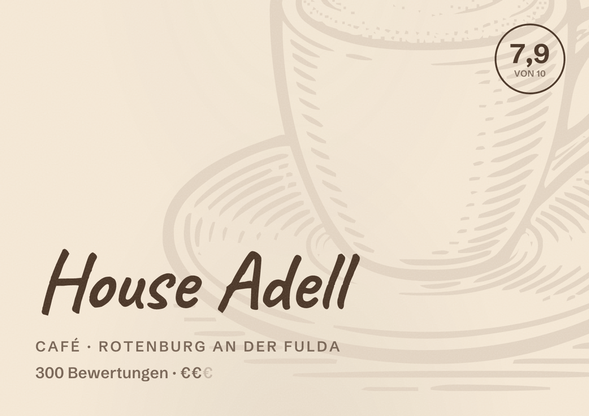 Illustriertes Poster von House Adell, Café in Rotenburg an der Fulda: Bewertung 7,9 von 10 aus 300 Bewertungen, Preisniveau €€