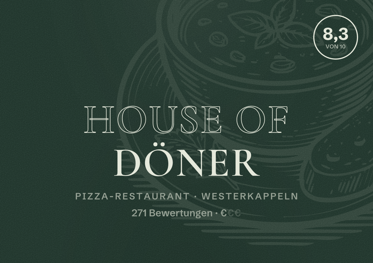 Illustriertes Poster von House of Döner, Pizza-Restaurant in Westerkappeln: Bewertung 8,3 von 10 aus 271 Bewertungen, Preisniveau €