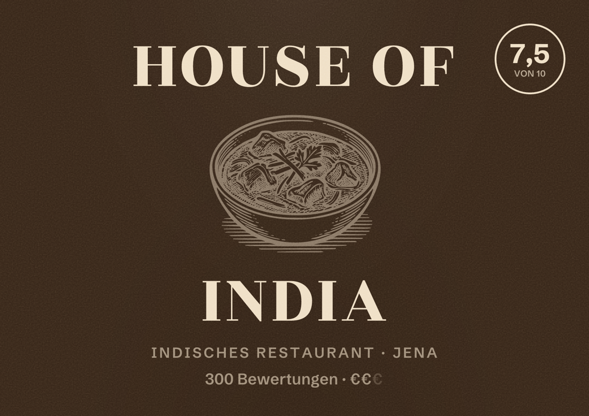 Illustriertes Poster von House of India, Indisches Restaurant in Jena: Bewertung 7,5 von 10 aus 300 Bewertungen, Preisniveau €€