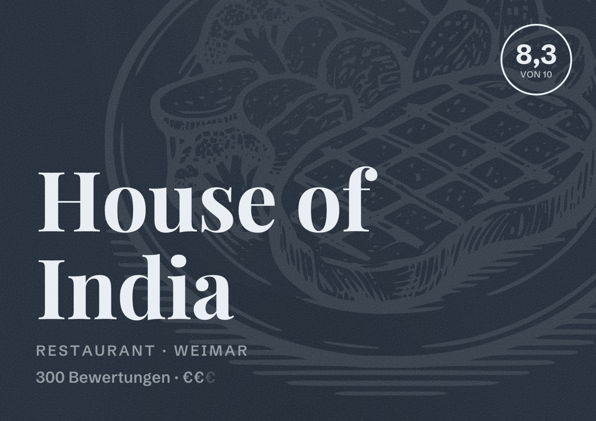 Illustriertes Poster von House of India, Restaurant in Weimar: Bewertung 8,3 von 10 aus 300 Bewertungen, Preisniveau €€