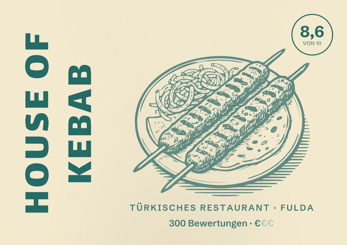 Illustriertes Poster von House of Kebab, Türkisches Restaurant in Fulda: Bewertung 8,6 von 10 aus 300 Bewertungen, Preisniveau €