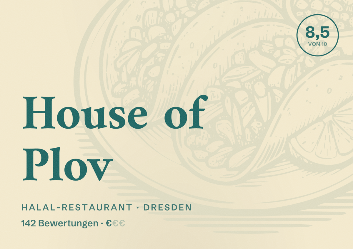 Illustriertes Poster von House of Plov, Halal-Restaurant in Dresden: Bewertung 8,5 von 10 aus 142 Bewertungen, Preisniveau €