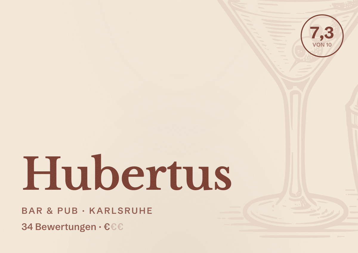 Illustriertes Poster von Hubertus, Bar & Pub in Karlsruhe: Bewertung 7,3 von 10 aus 34 Bewertungen, Preisniveau €